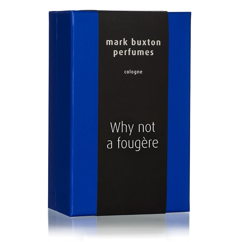 Why Not a Fougere
