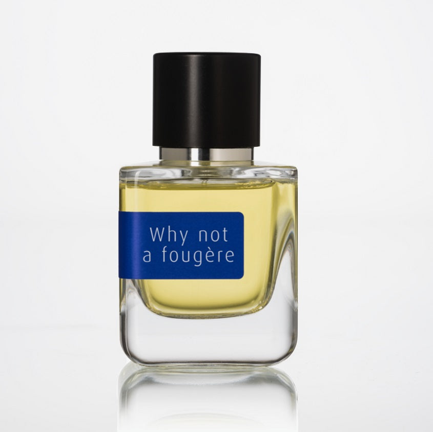 Why Not a Fougere