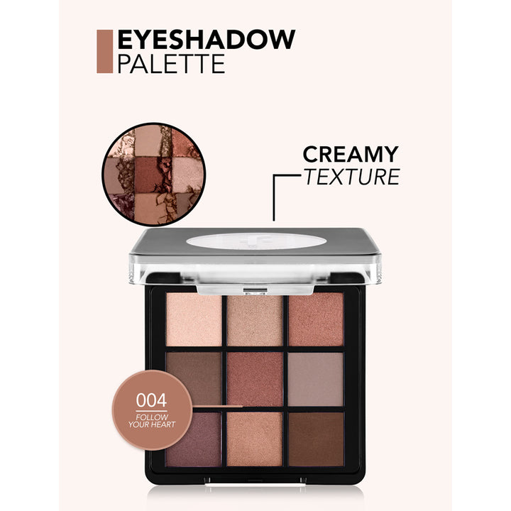EYESHADOW PALETTE 004 FOLLOW YOUR HEART 9 G