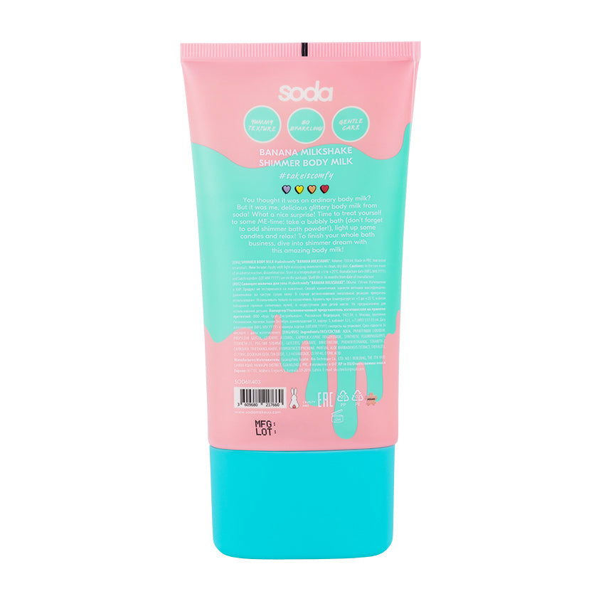 SODA SHIMMER BODY MILK #takeitcomfy BANANA MILKSHAKE, 150 ml